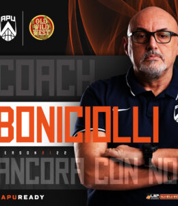 Apu Old Wild West Udine e coach Matteo Boniciolli insieme per altre due stagioni