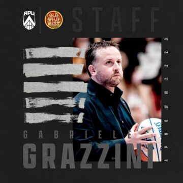 Coach Gabriele Grazzini completa lo staff tecnico dell’Apu Old Wild West Udine