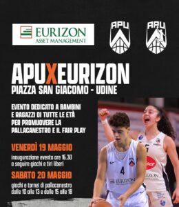 ApuXEurizon: venerdì 17 e sabato 20 in Piazza San Giacomo a Udine l’evento dedicato a bambini e ragazzi di tutte le età per promuovere la pallacanestro e il fair play